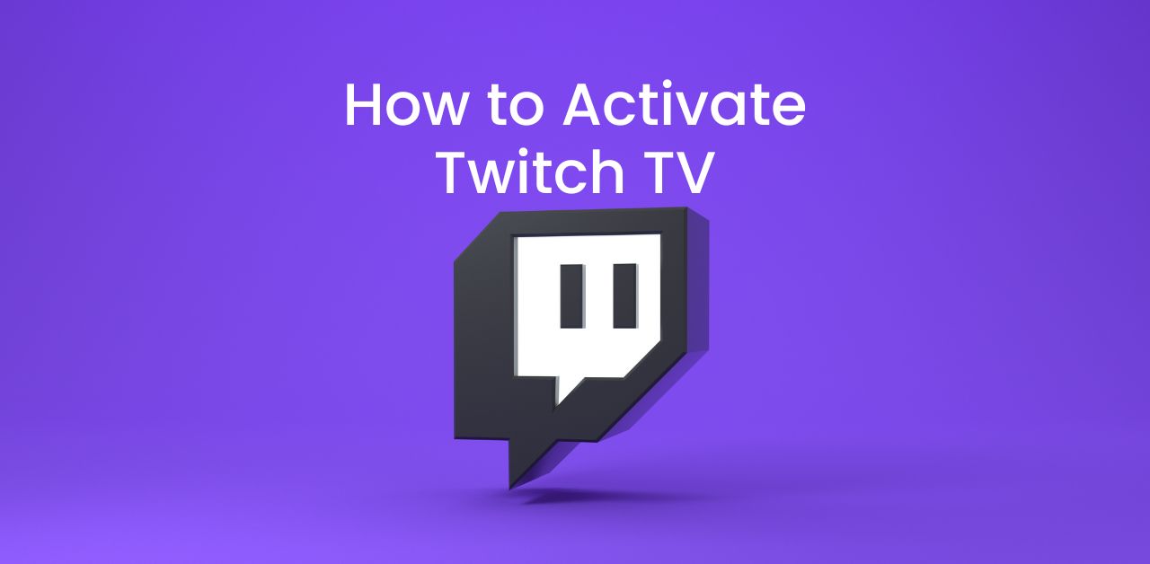How to Activate Twitch TV on Streaming Devices (1)