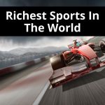 Top 10 Richest Sports in the World - 2022