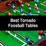 5 Best Tornado Foosball Tables in 2022 - Reviews and Buying Guide