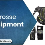What are the Lacrosse Equipment?